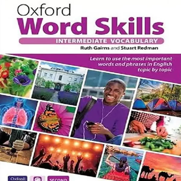 کتاب آکسفورد ورد اسکیلز اینترمدیت ویرایش دوم Oxford Word Skills intermediate