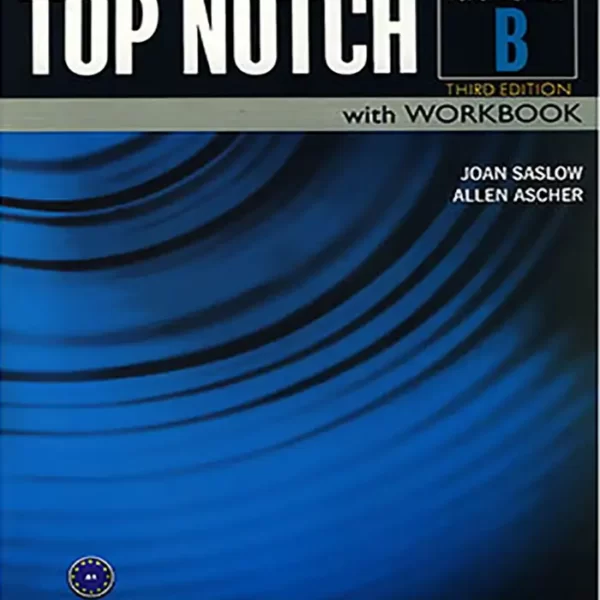 کتاب تاپ ناچ فاندامنتال TOP NOTCH fundamental B ویرایش سوم