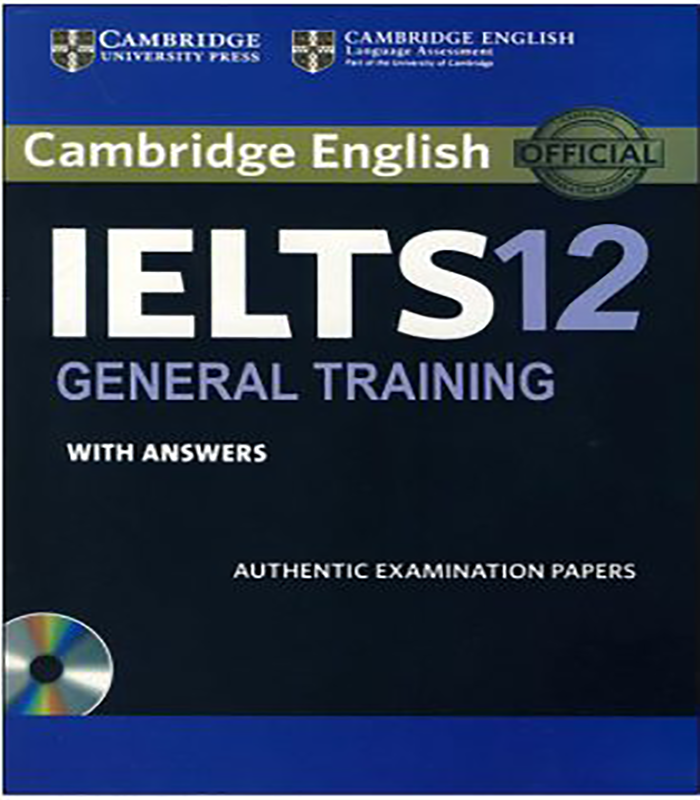 آیلتس 12 جنرال ترینیگ IELTS 12 General Training Cambridge      