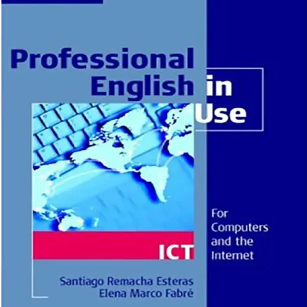 کتاب Professional English in Use ICT