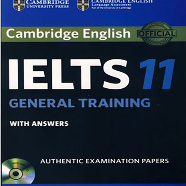 کتاب آیلتس 11 جنرال ترینیگCambridge IELTS 11 General Training    