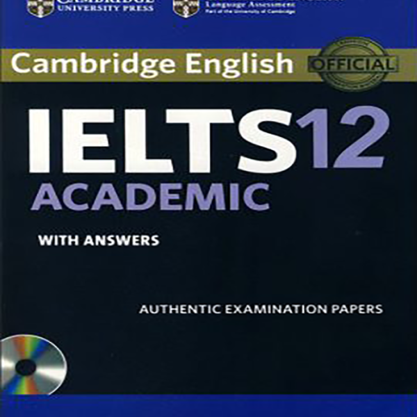 کتاب کمبریج آیلتس 12 آکادمیک IELTS 12 Academic