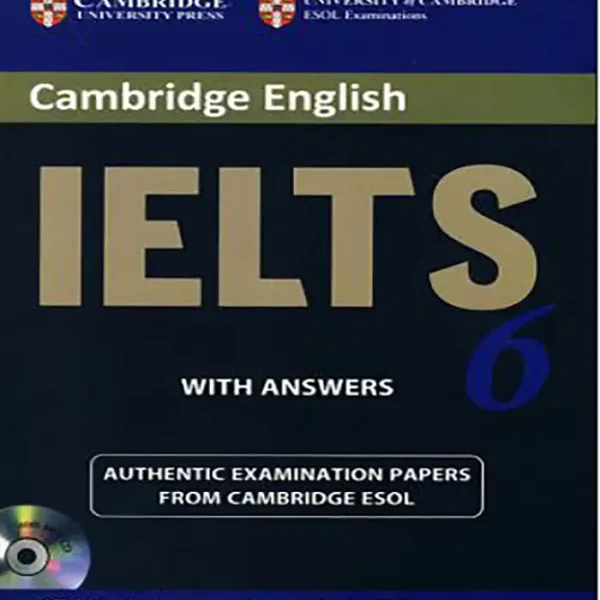 کتاب کمبریج آیلتسCambridge IELTS 6