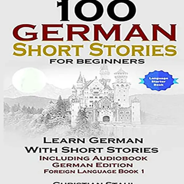 کتاب 100 German Short Stories