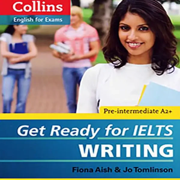 کتاب Collins Get Ready for IELTS Writing