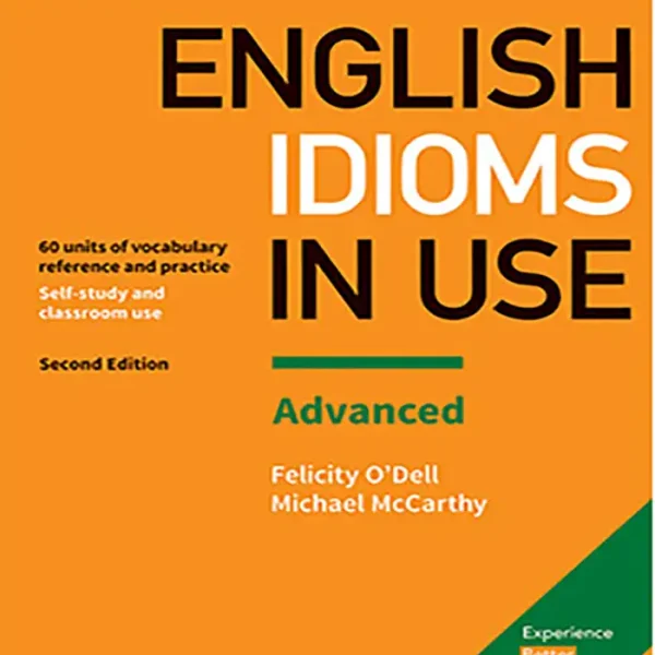 کتاب ENGLISH IDIOMS IN USE Advanced