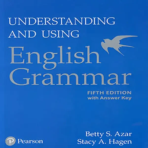 کتاب English Grammar UNDERSTANDING AND USING بتی اذر