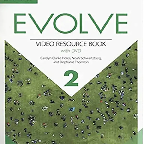 کتاب Evolve 2 Video Resource Book