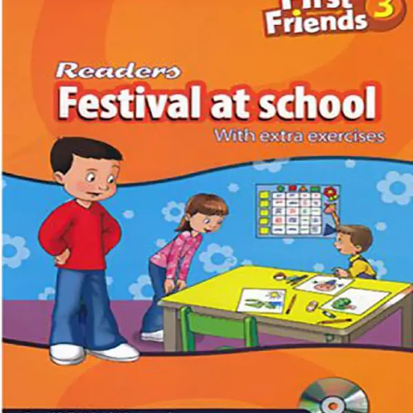 کتاب Festival at School Readers First friends 3