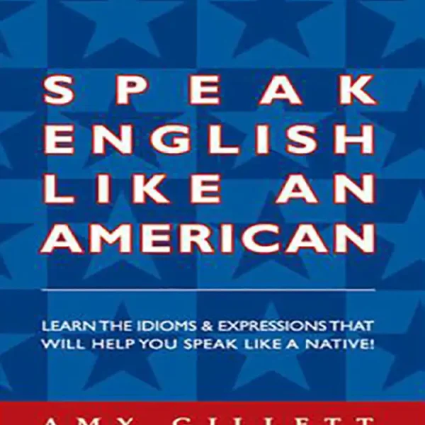 کتاب Speak English Like an American