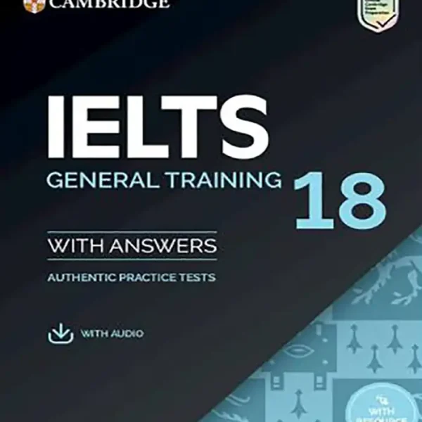 کتاب آیلتس 18 جنرال IELTS 18 General Training