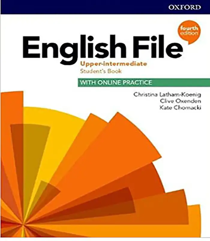 کتاب انگلیش فایل اپر اینترمدیت English file Upper intermediate ویرایش چهارم