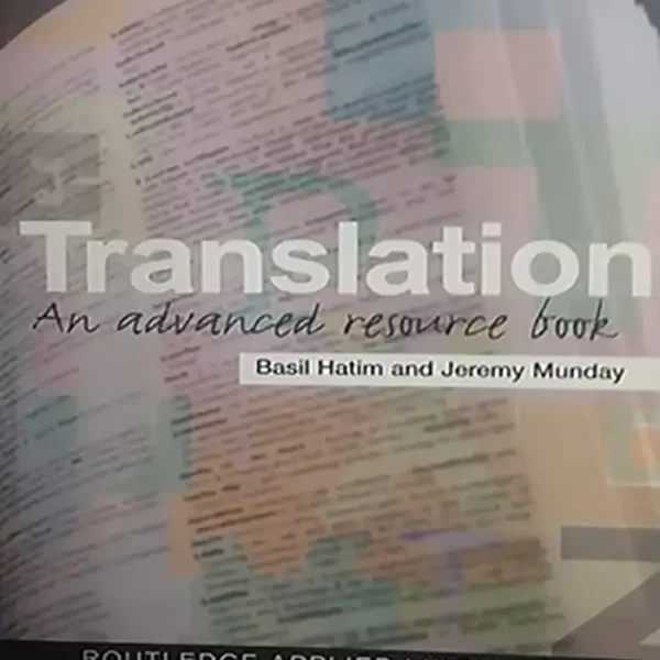 کتاب ترنزلیشن ان ادونسد ریسورس بوکTranslation an Advanced resource book