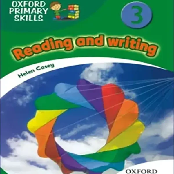 کتاب ریدینگ و رایتینگ Oxford Primary Skills Reading and writing 3 British