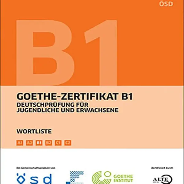 کتاب زبان آلمانی Goethe Zertifikat B1 Wortliste Deutsch