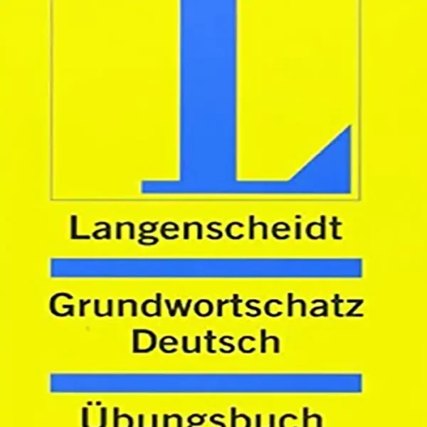 کتاب زبان آلمانی لانگنشایت واژگان عمومی Langenscheidts Grundwortschatz Deutsch: Ubungsbuch