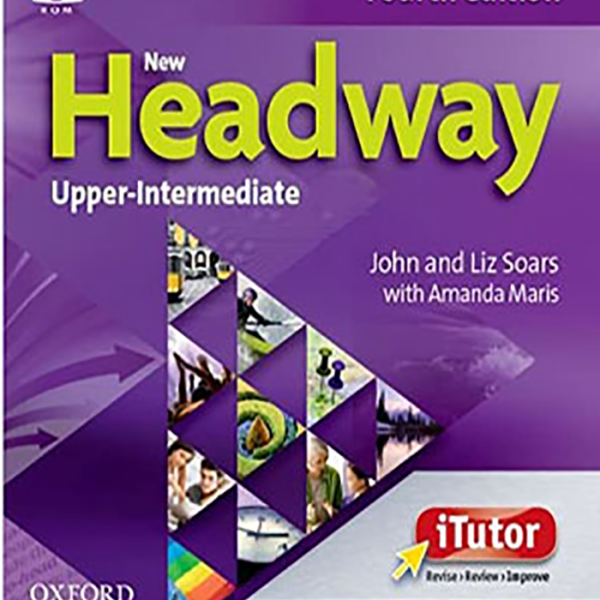 کتاب نیو هدوی اپر اینترمدیتNew Headway Upper-intermediate