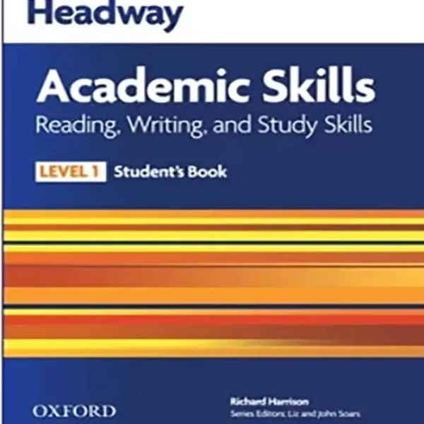 کتاب هدوی آکادمیک سطح اولHeadway Academic Skills Level 1 Reading Writing