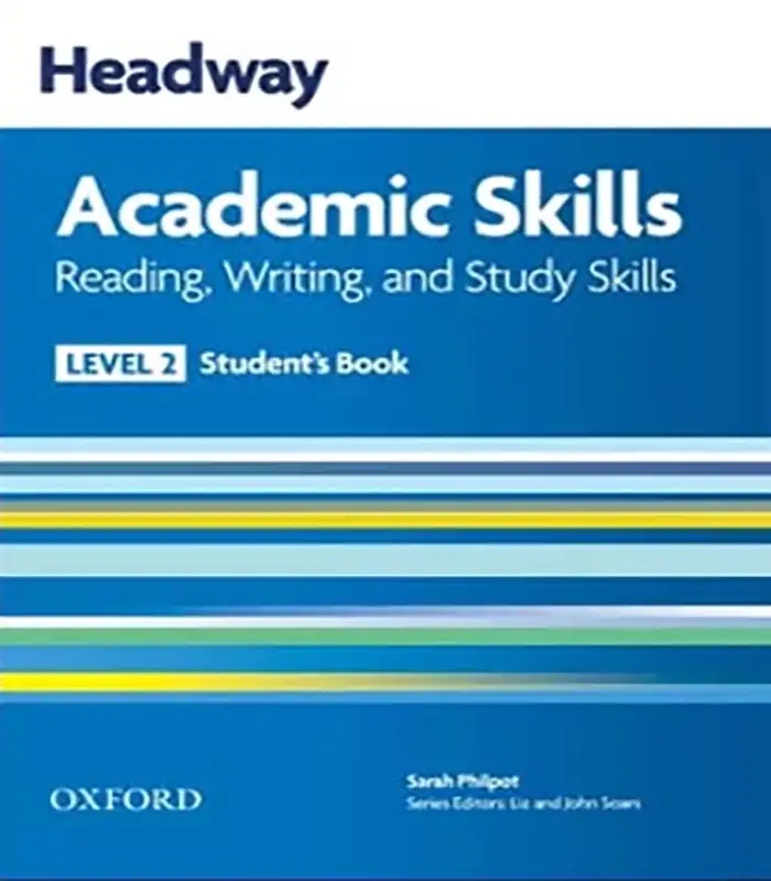 کتاب هدوی آکادمیک سطح دومHeadway Academic Skills Level 2 Reading Writing