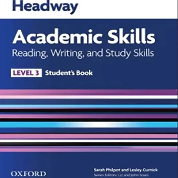 کتاب هدوی آکادمیکHeadway Academic Skills Level 3 Reading Writing