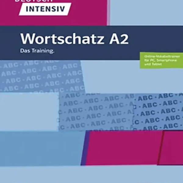 کتاب واژگان آلمانی دویچ ورتشاتز Deutsch intensiv Wortschatz A2