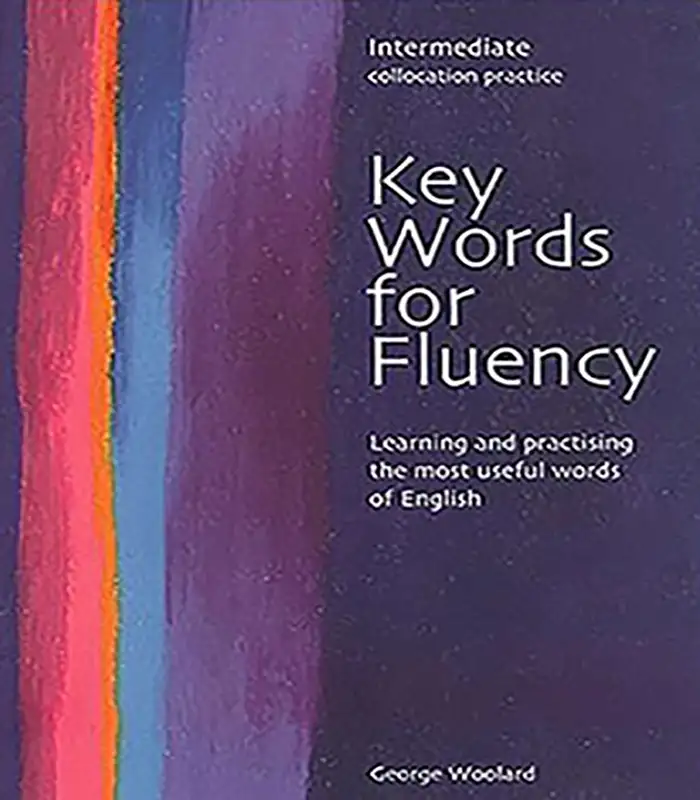 کتاب کی وردز فور فلوئنسی اینترمدیتKey Words For Fluency intermediate