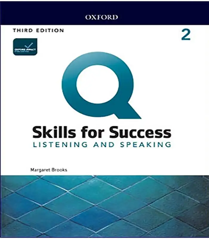 کتاب کیو اسکیلز فور ساکسز لیسنینگ اسپیکینگ Q Skills for Success Listening and Speaking 2ویرایش سوم