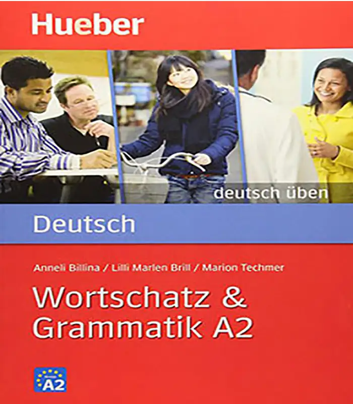 کتاب گرامر و واژگان زبان آلمانی Wortschatz & Grammatik A2