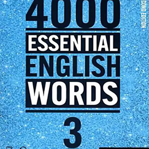 کتاب۴۰۰۰ لغت ضروری زبان انگلیسی 4000ESSENTIAL ENGLISHجلد سوم