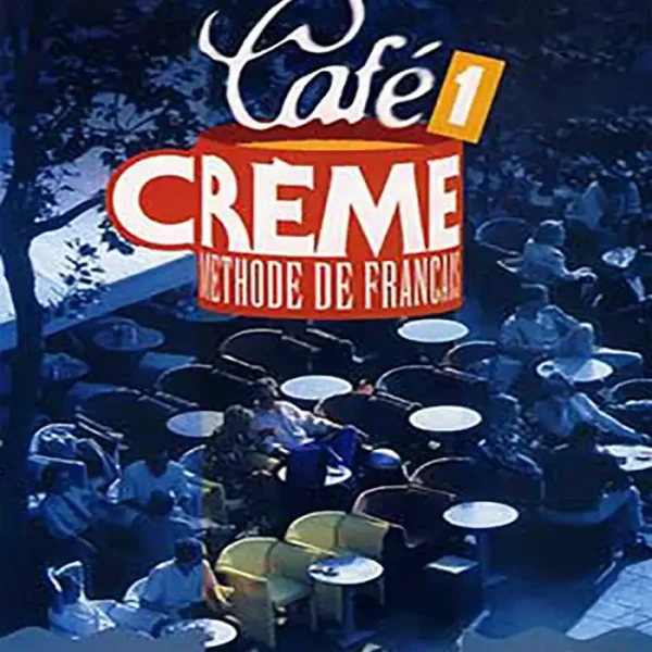 Cafe CREME 1 کتاب زبان فرانسوی کافه کرم 1