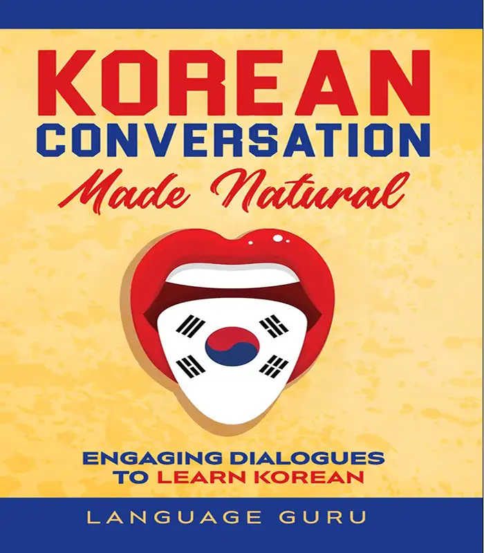 Korean Conversation Made Natural کتاب