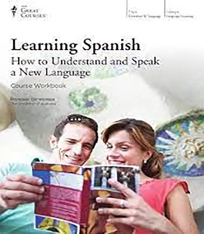 Learning Spanish How to Understand and Speak a New Language کتاب