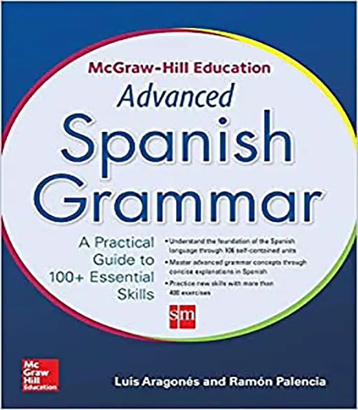 McGraw Hill Education Advanced Spanish Grammar کتاب