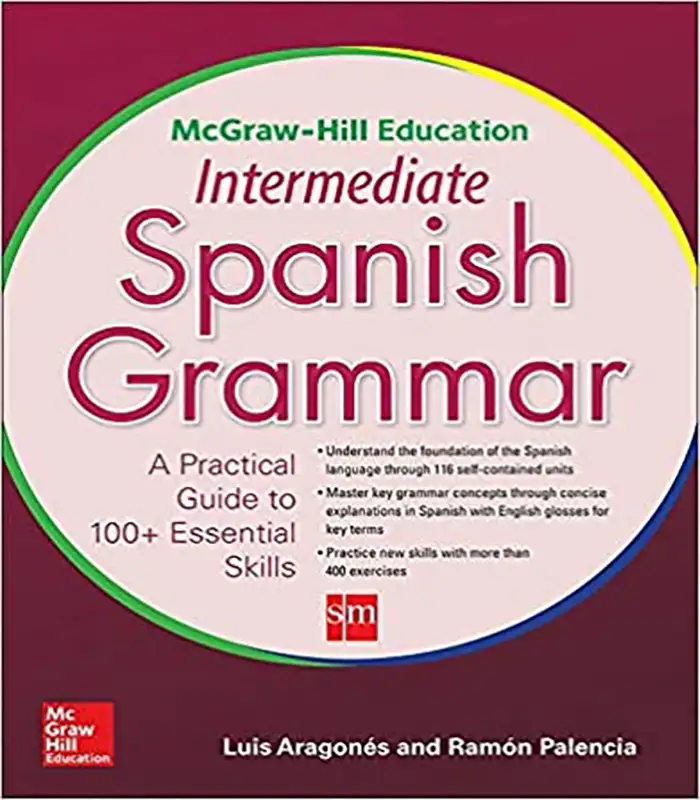 McGraw Hill Education Intermediate Spanish Grammar کتاب