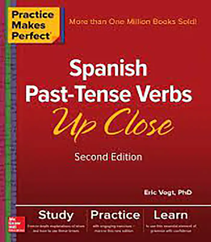 Spanish Past Tense Verbs Up Close Second Edition کتاب