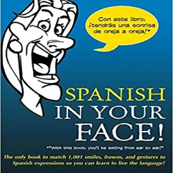 Spanish in Your Face کتاب  