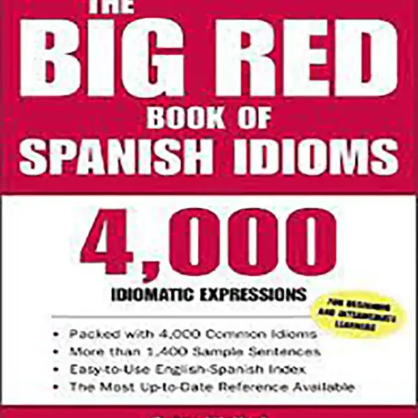 The Big Red Book of Spanish Idioms 4000 Idiomatic Expressions کتاب