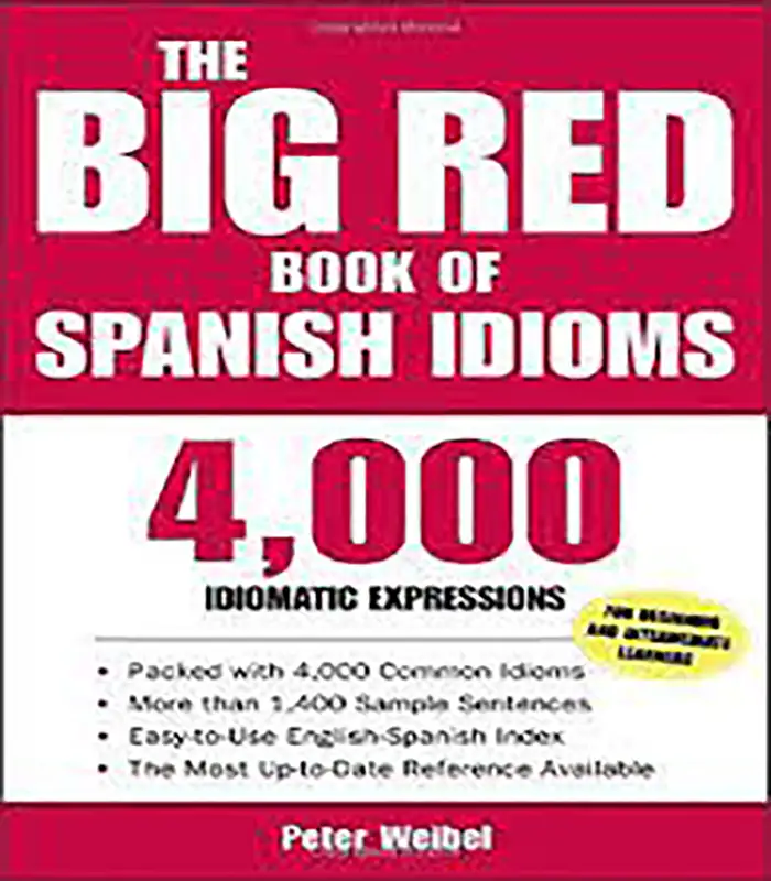 The Big Red Book of Spanish Idioms 4000 Idiomatic Expressions کتاب