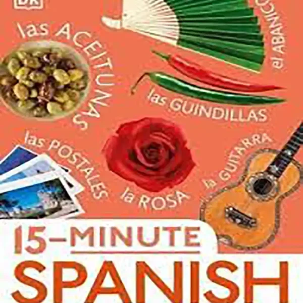 کتاب 15 Minute Spanish Learn in Just 12 Weeks