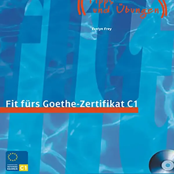 کتاب Fit Furs Goethe Zertifikat C1