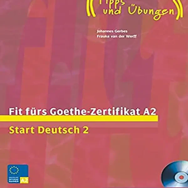 کتاب Fit furs goethe-zertifikat a2