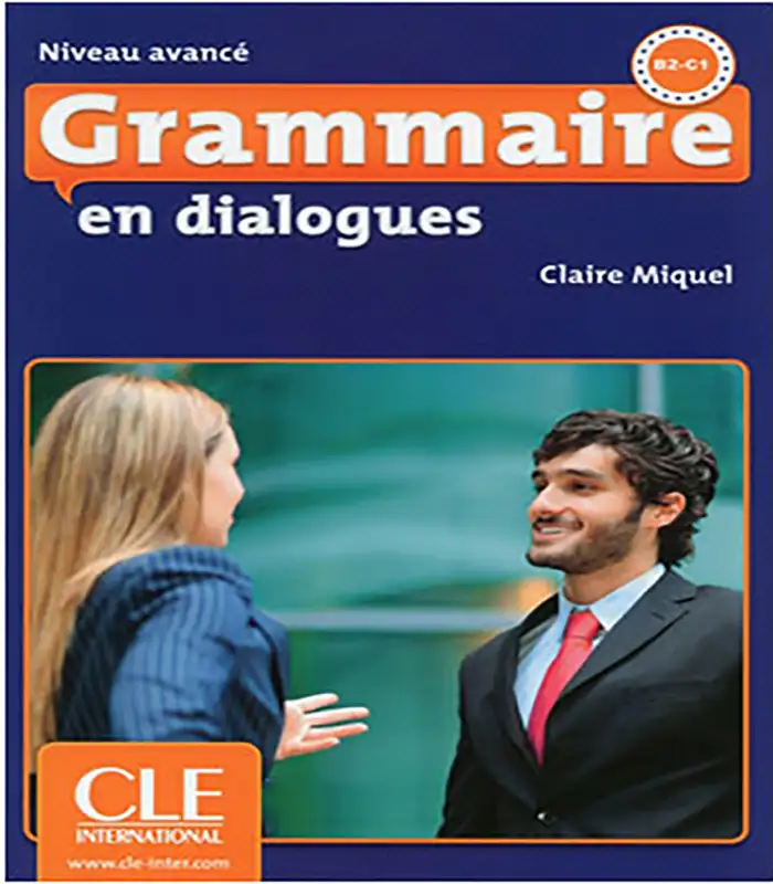 کتاب Grammaire en dialogues B2 – C1