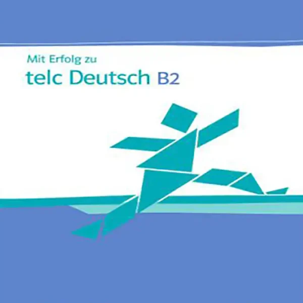 کتاب Mit Erfolg zu Telc Deutsch B2 Testbuch