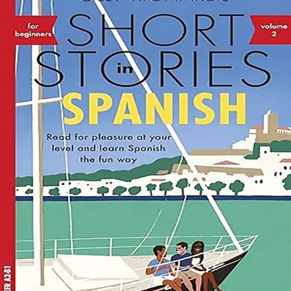 کتاب Short Stories In Spanish for Beginners Volume 2