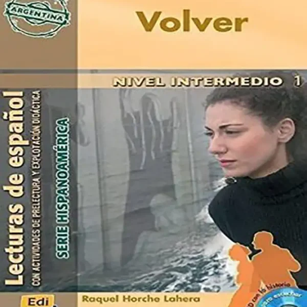 کتاب Volver Nivel intermedio 1 Lecturas de español داستان اسپانیایی  