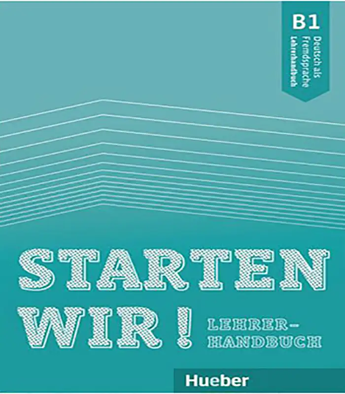 کتاب معلم اشتارتن ویر Starten wir B1 Lehrerhandbuch B1