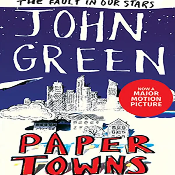 رمانPAPER TOWNS اثر John Green