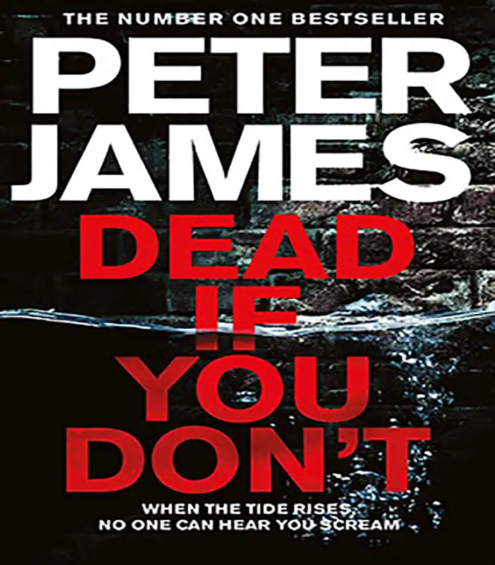 کتاب DEAD IF YOU DON’T – Peter James
