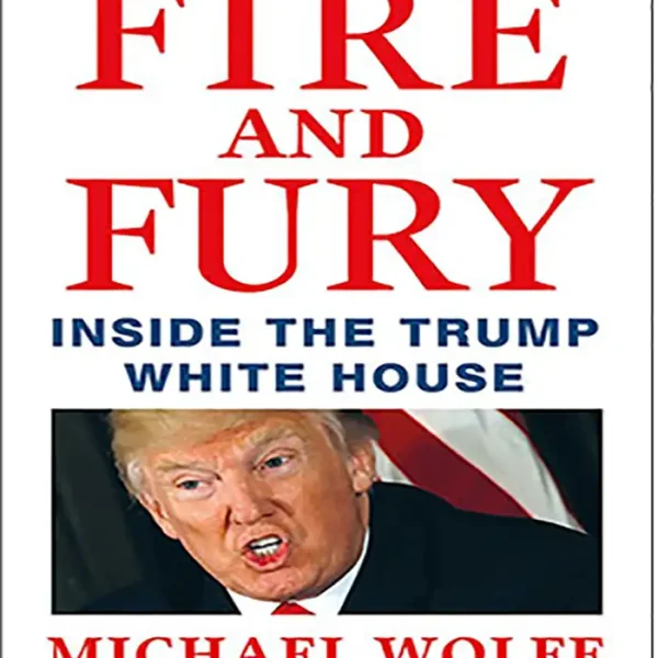 کتاب FIRE and FURY inside the TRUMP White House