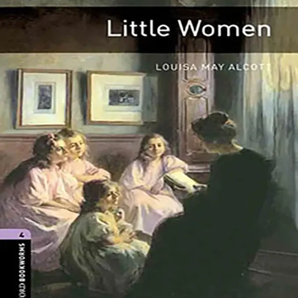 کتاب Oxford BookWorms 4 - Little Women